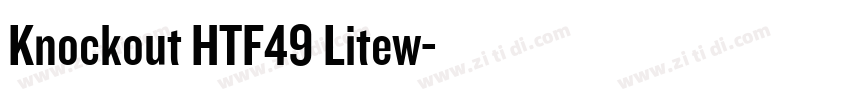Knockout HTF49 Litew字体转换